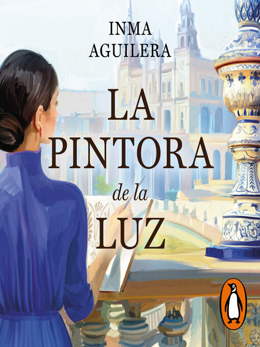 Cover image for La pintora de la luz (La Cartuja 2)